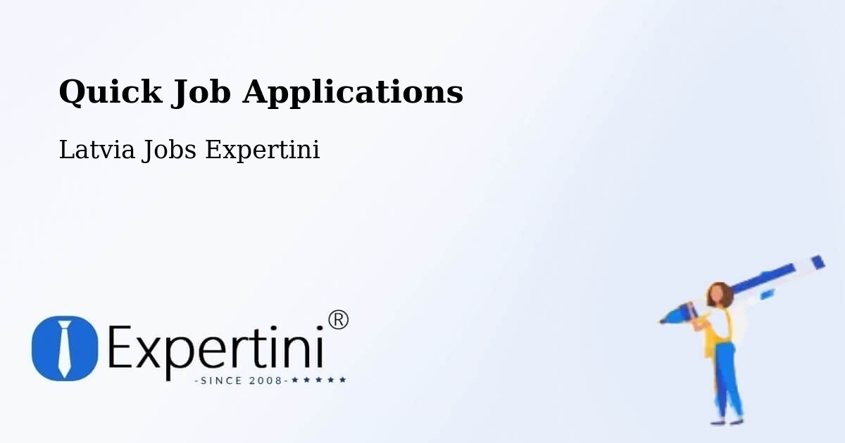 Quick Apply Feature – Bolderaja - Latvia Jobs Expertini